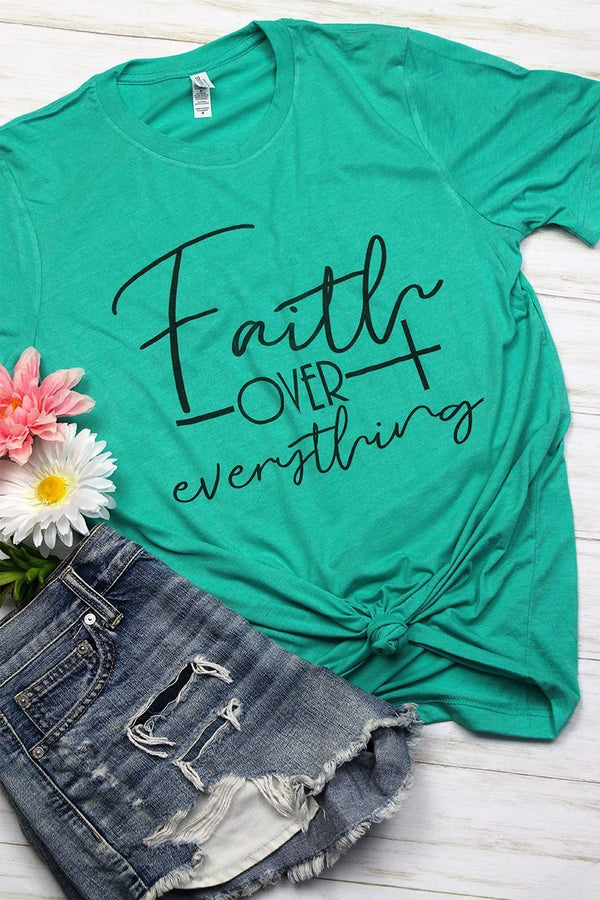 Faith Over Everything Tri-Blend Short Sleeve Tee